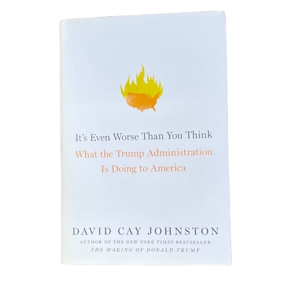 It’s Even Worse Than You Think by David Cay Johnston Hardcover Book - Picture 1 of 7